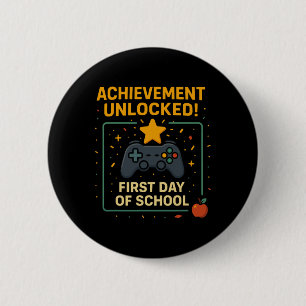 Achievement Unlocked Funny New Ck To School Video 2 Inch Round Button