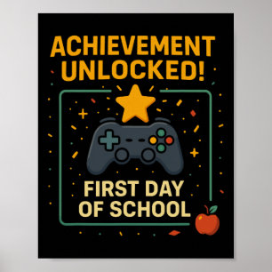 Achievement Unlocked Funny New Ck To School Video  Poster