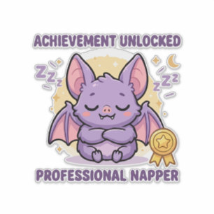 Achievement Unlocked Professional Napper Bat