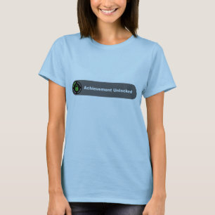 Achievement Unlocked T-Shirt