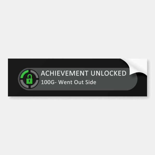 Achievement Unlocked Went Outside Bumper Sticker (Front)