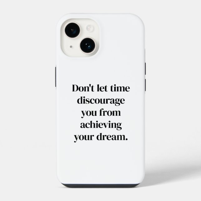 Achieving Your Dream iPhone Case (Back)
