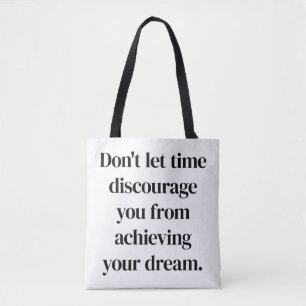 Achieving Your Dream Shoulder Tote Bag