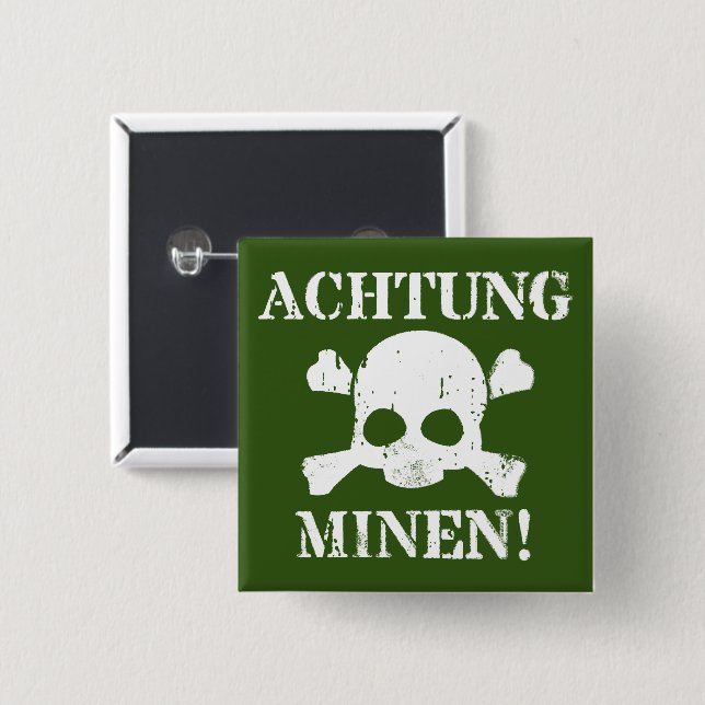 Achtung Minen! (Attention Mines!) WWII Sign Button (Front & Back)