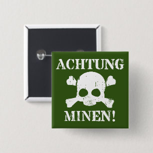 Achtung Minen! (Attention Mines!) WWII Sign Button