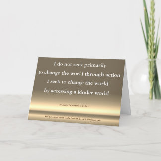 ACIM card Seek not to change the world
