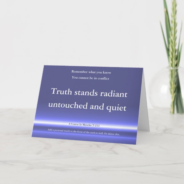 ACIM greetings card, I cannot be in conflict  Card (Front)