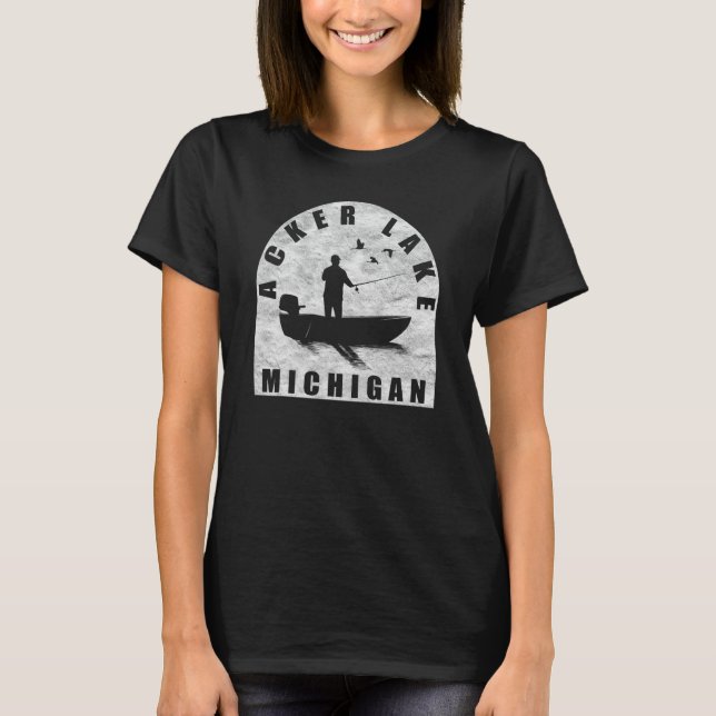 Acker Lake Fishing Michigan T-Shirt (Front)