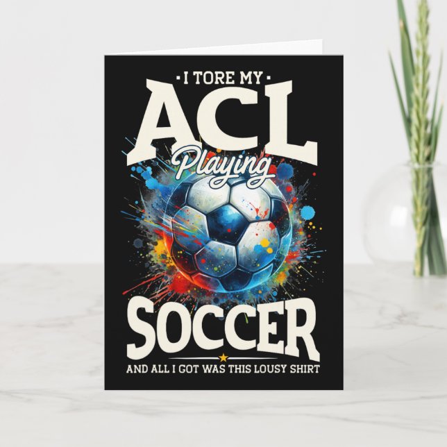 Acl Surgery Recovery, Knee Surgery Support Soccer  Card (Front)