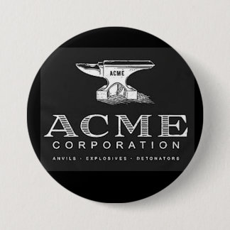 ACME Corporation 3 Inch Round Button