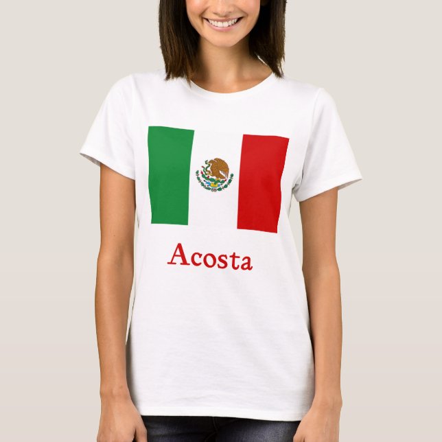 Acosta Mexican Flag T-Shirt (Front)