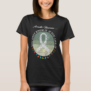 Acoustic Neuroma Warrior Im Fine T-Shirt