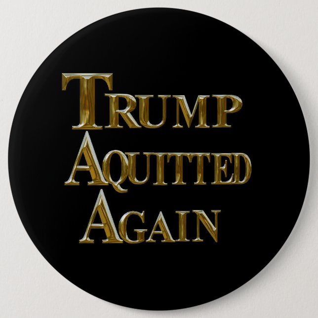 ACQUITTED AGAIN 6 INCH ROUND BUTTON (Front)