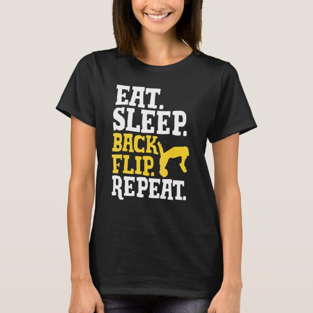 Acrobat Eat Sleep Back Repeat Gymnastic T-Shirt (Front)