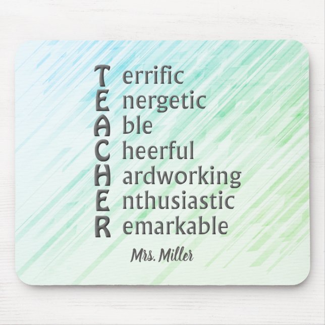 Acronym for Teachers Name Green Blue Abstract   Mouse Pad (Front)
