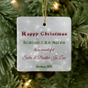 Across the Miles Christmas Sister & Brother In Law Ceramic Ornament