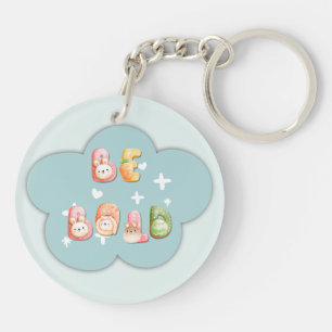 Acrylic Keychain Be Bold