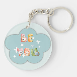 Acrylic Keychain Be You