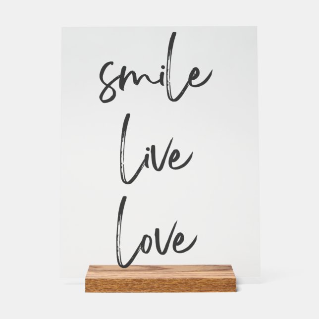 Acrylic Sign Smile, Live, Laugh - Stylish Inspirat (Front)