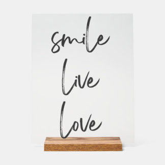 Acrylschild Smile, Live, Laugh - stylish inspirati Acrylic Sign