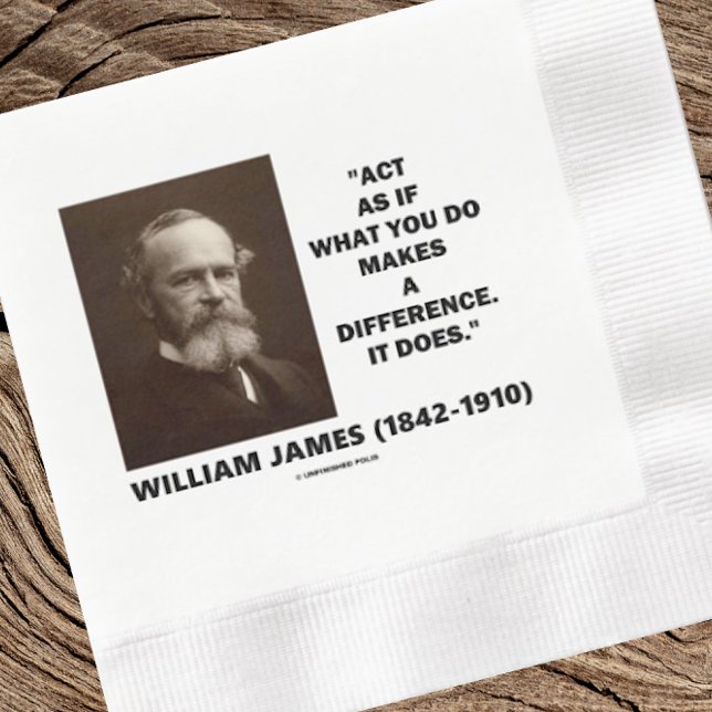 Act As If What You Do Makes A Difference James Qte Napkin (Inspirational William James quote on this paper napkin for your next event)
