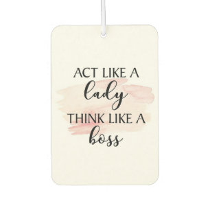 Act like a lady air freshener