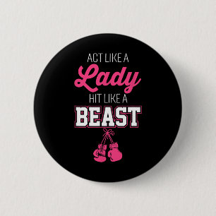 Act Like A Lady Hit Like A Boss Boxing  2 Inch Round Button