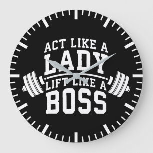 Act Like A Lady, Lift Like A Boss, Women's Fitness Large Clock