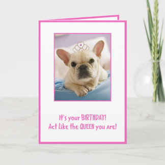 Act Like A Queen Card