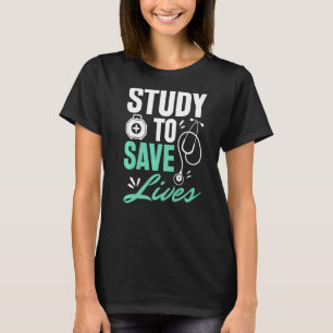 Act Like The Doctor You Want To Become Healthcare  T-Shirt
