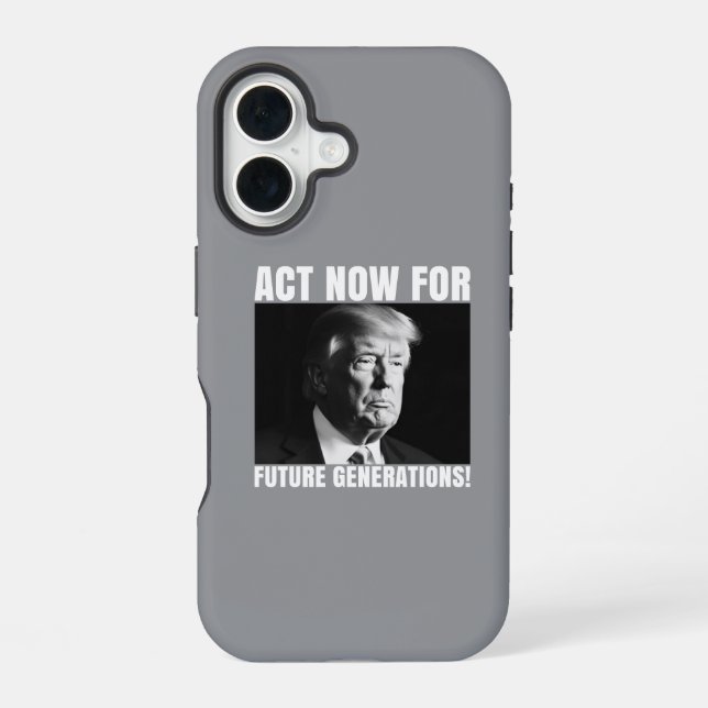 Act Now for Future Generations - Climate Awareness iPhone 16 Case (Back)