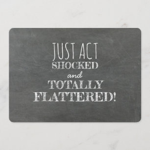 Act SHOCKED Funny Bridesmaid Proposal Invitation