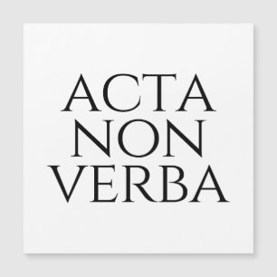 Acta Non Verba