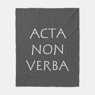 Acta non verba fleece blanket