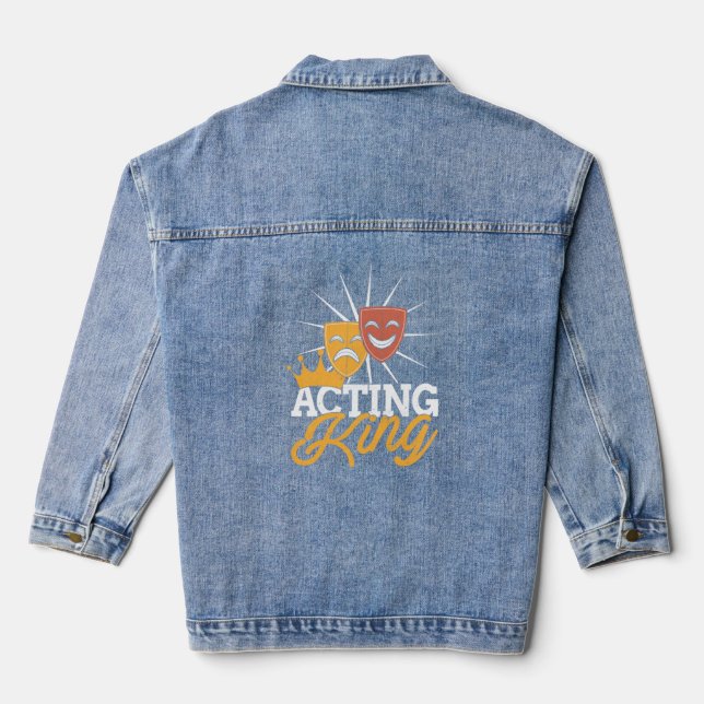 Acting King Actor Drama Theatre Performance Musica Denim Jacket (Back)