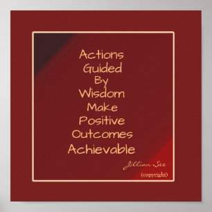 Action and Wisdom Achieve Positive Outcomes Poster