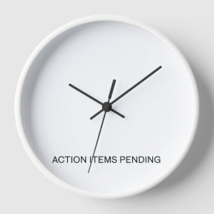Action Items Pending   Industrial Wall Clock