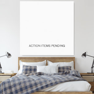 Action Items Pending   Modern Office Wall Art