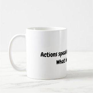 Actions Proverbe Mug