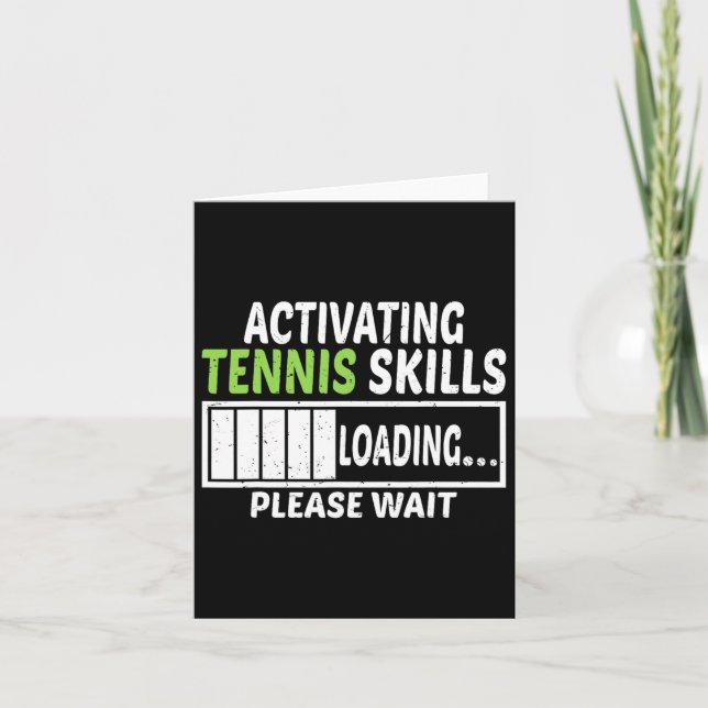 Activating Tennis Skills Loading Please Wait Tenni Card (Front)