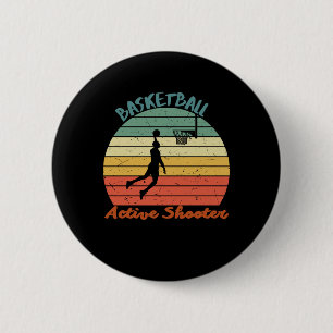 Active Shooter Basketball 8 2 Inch Round Button