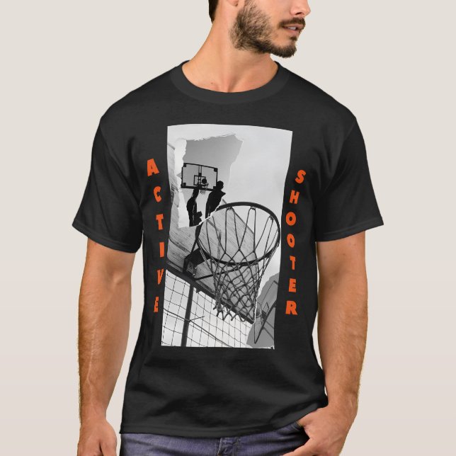 Active Shooter Basketball T-Shirt (Front)