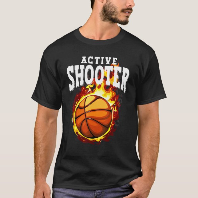 Active Shooter for Basketball Men Women T-Shirt (Front)