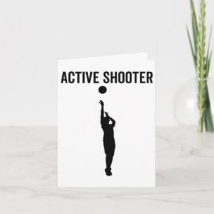 Active Shooter Sketll Funny Sport Lover Humour Card