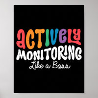 Actively Monitoring Like a Boss State Testing Day