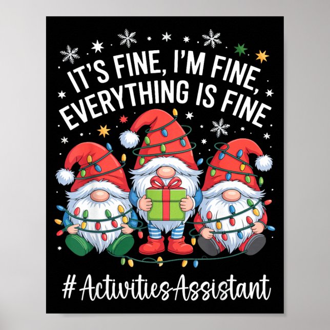 Activities Istant Gnome Everything Is Fine Christm Poster (Front)