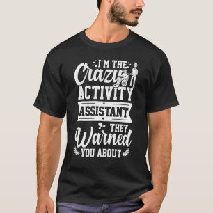 Activity Assistant Appreciation Director Social Wo T-Shirt