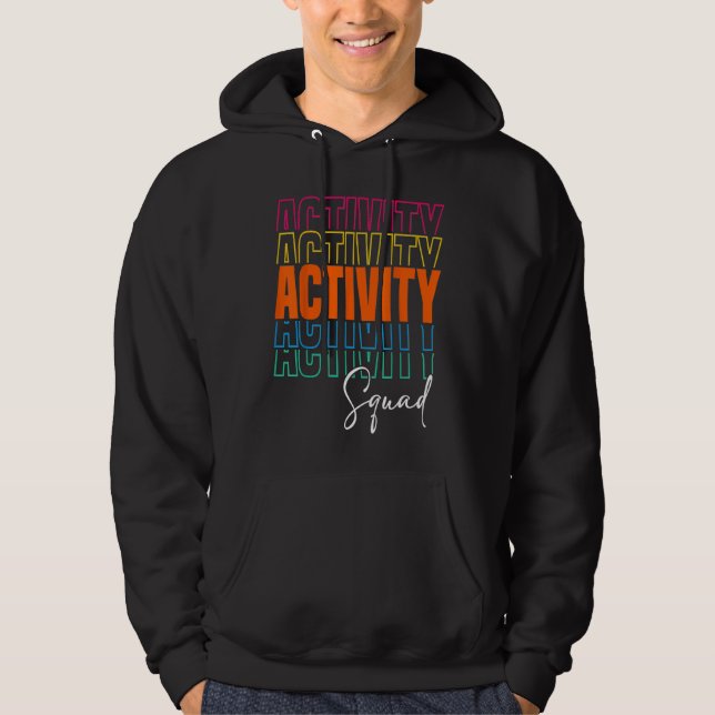 Activity Assistant Squad Team Professionals Week D Hoodie (Front)