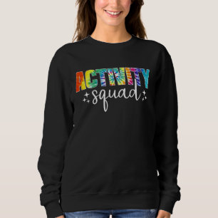 Activity Assistant Squad Team Professionals Week D Sweatshirt