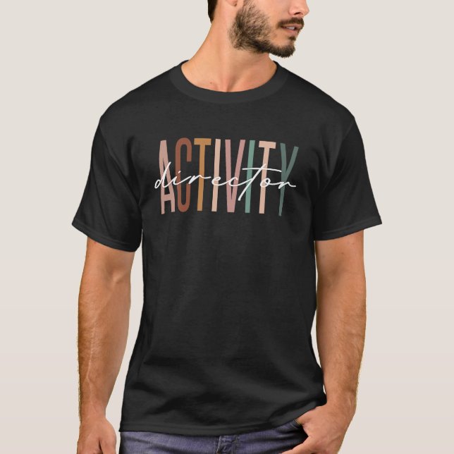 Activity Director Activity Professionals Week Heal T-Shirt (Front)